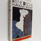 Irene Dische : Hurskaat valheet - pikkukuva 1