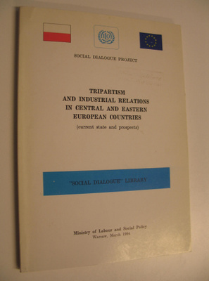 Social Dialogue Project : Tripartism and industrial relat...