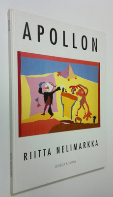 Riitta Nelimarkka : Apollon : momentteja Apollonin elämäs...