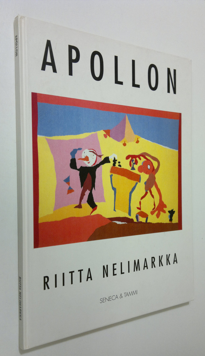 Riitta Nelimarkka : Apollon : momentteja Apollonin elämäs...