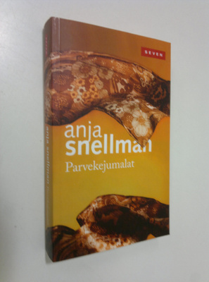 Anja Snellman : Parvekejumalat
