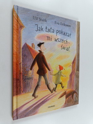 Ulf Stark : Jak tata pokazat mi wszechswiat