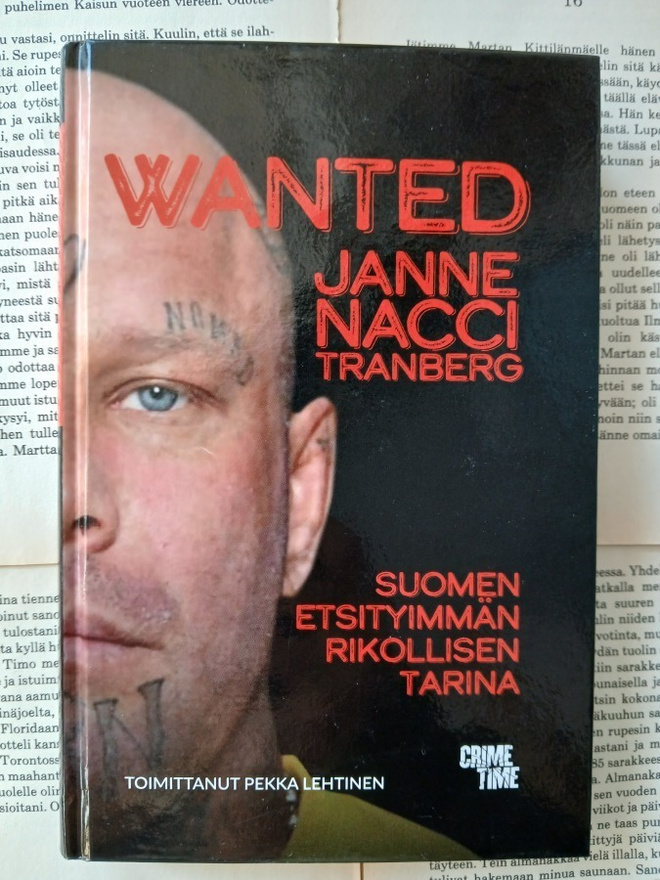 Pekka Lehtinen - Wanted: Janne 'Nacci' Tranberg... (sid.)