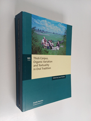 Thick corpus, organic variation and textuality in oral tr...