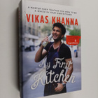 Vikas Khanna : My First Kitchen - pikkukuva 1