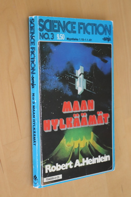 Robert A. Heinlein : Maan hylkäämät ( 1.p. 1980 )