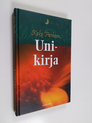Tarja Pulli : Koko perheen unikirja