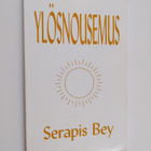Serapis Bey : Ylösnousemus : kertomus sielun nousemisesta... - pikkukuva 1