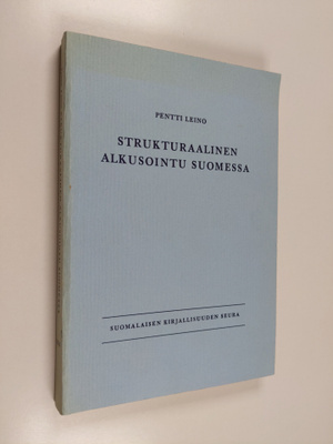 Pentti Leino : Strukturaalinen alkusointu Suomessa : folk...