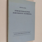 Pentti Leino : Strukturaalinen alkusointu Suomessa : folk... - pikkukuva 1