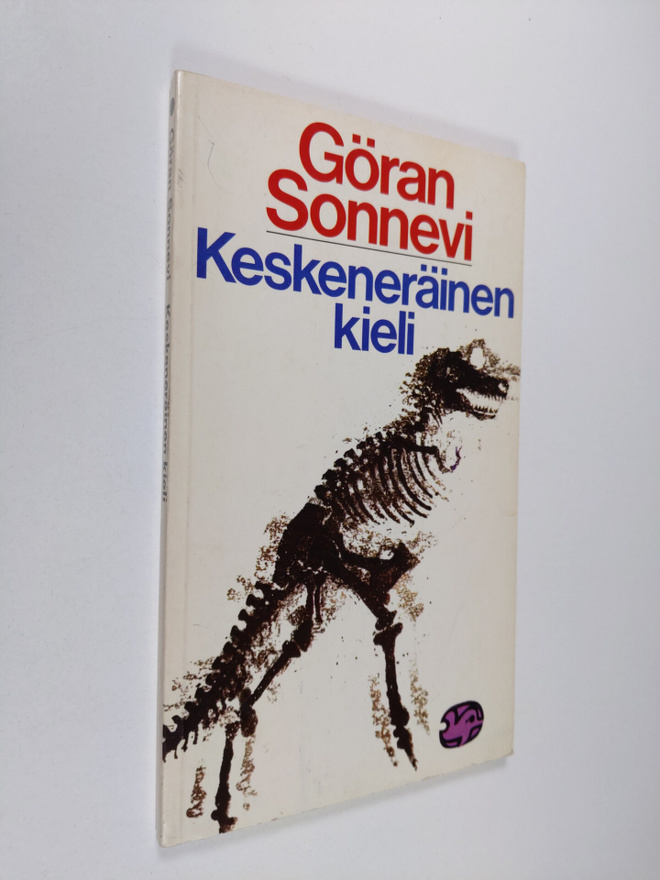 Göran Sonnevi : Keskeneräinen kieli : runoja