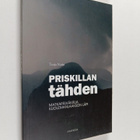 Tanja Närhi : Priskillan tähden : Matkapäiväkirja kuolema... - pikkukuva 1