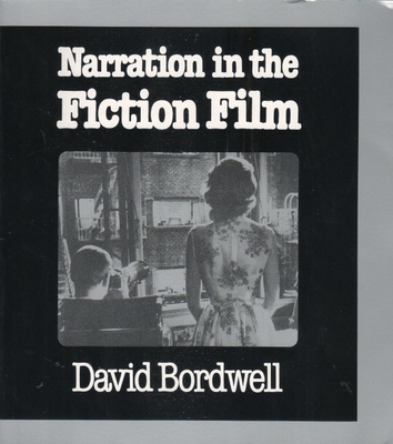 David Bordwell: Narration in the Fiction Film