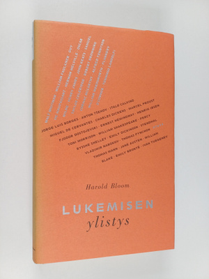 Harold Bloom : Lukemisen ylistys