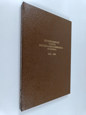 Kuusikymmentä vuotta metsäpalkkatarkkailua Suomessa : 193...