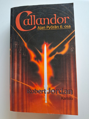 Jordan, Robert: Ajan pyörä 6: Callandor