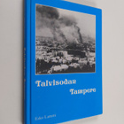 Esko Lammi : Talvisodan Tampere - pikkukuva 1