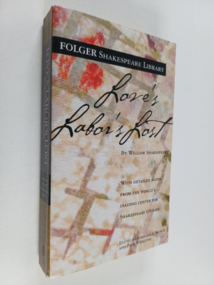 William Shakespeare : Love's Labor's Lost