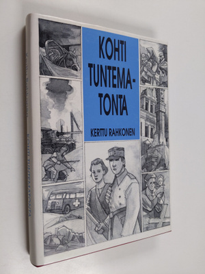 Kerttu Rahkonen : Kohti tuntematonta