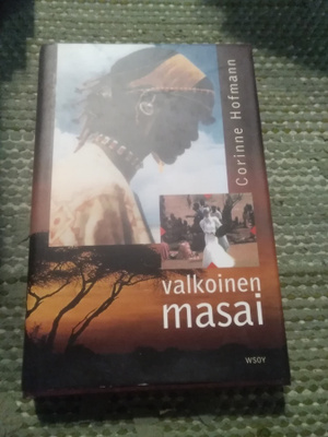 Corinne Hofmann: Valkoinen masai