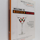 Moira Anne Gunn : Welcome to BioTech Nation - My Unexpect... - pikkukuva 1