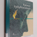 Susanna Lundell : Kateus työyhteisössä - pikkukuva 1