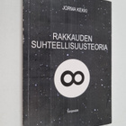 Jorma Kekki : Rakkauden suhteellisuusteoria - pikkukuva 1