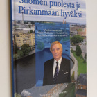 Suomen puolesta ja Pirkanmaan hyväksi : maakuntaneuvos Ma... - pikkukuva 1