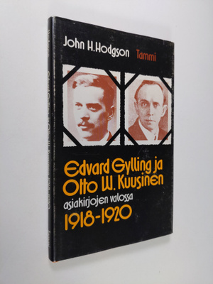 John H. Hodgson : Edvard Gylling ja Otto W. Kuusinen asia...