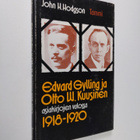 John H. Hodgson : Edvard Gylling ja Otto W. Kuusinen asia... - pikkukuva 1