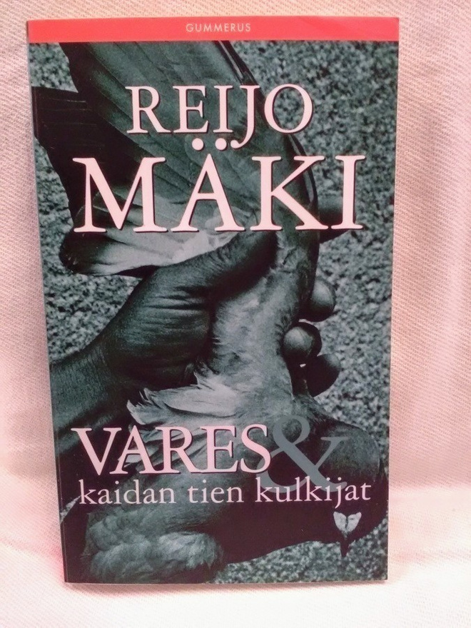 Vares ja kaidan tien kulkijat - Reijo Mäki