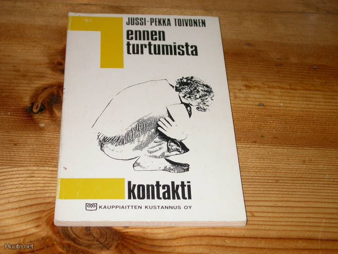 Jussi-Pekka Toivonen : ENNEN TURTUMISTA