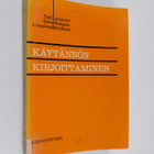 Yrjö Arajuuri : Käytännön kirjoittaminen - pikkukuva 1