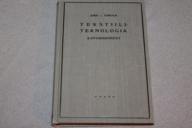 Emil J. Simola - Tekstiiliteknologia kutomakoneet