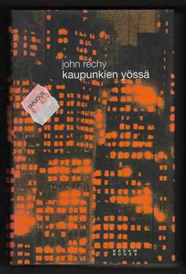 Rechy, John : Kaupunkien yössä