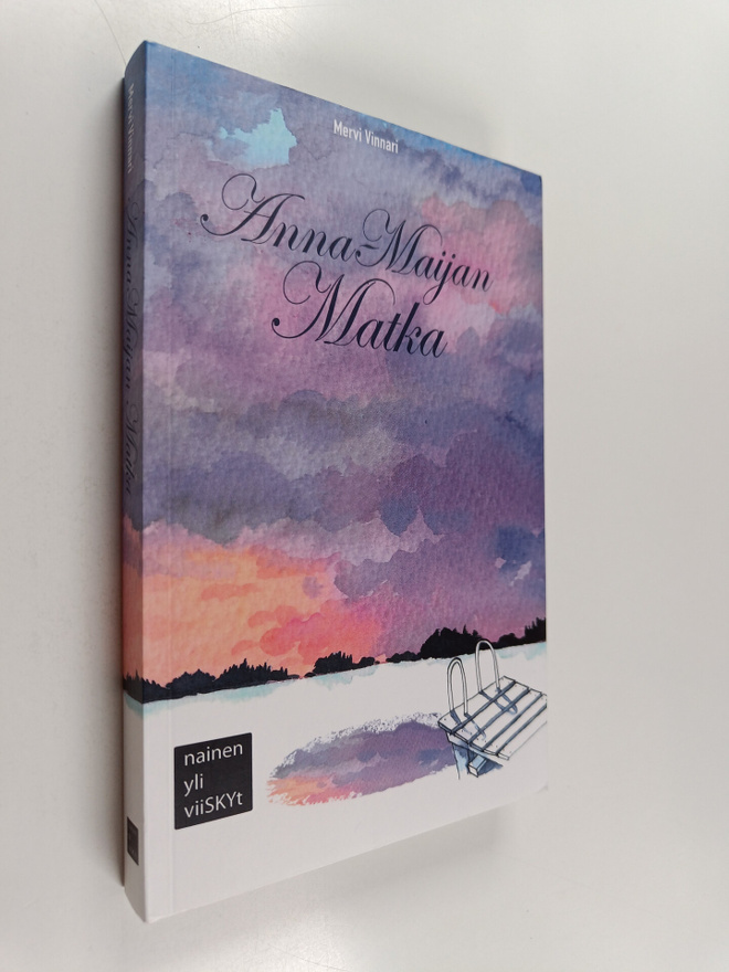 Mervi Vinnari : Anna-Maijan matka
