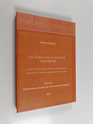 Helsingin yliopisto ym. : Les ecrits de la rupture amoure...