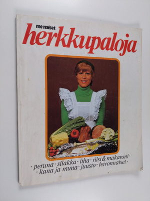 ME naiset herkkupaloja