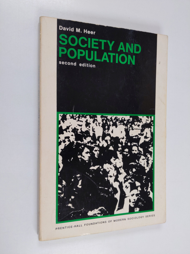 David M. Heer : Society and Population