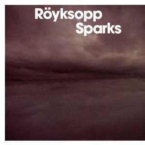 Röyksopp - Sparks (CD) VG++!!