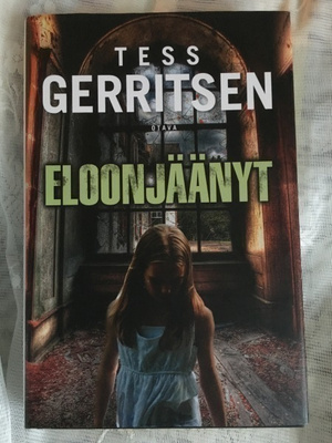 Tess Gerritsen: Eloonjäänyt