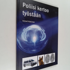 Eemeli Könönen : Poliisi kertoo työstään - pikkukuva 1