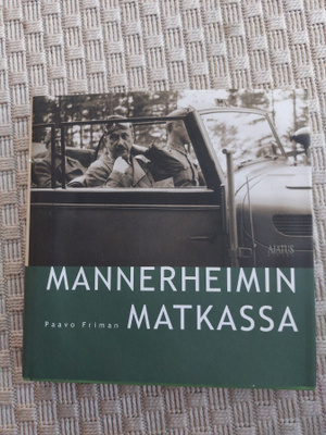 Mannerheimin matkassa