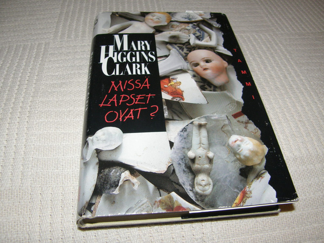 Mary Higgins Clark Missä lapset ovat?  -sid