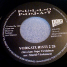 PULLOPOJAT :: KALEERIORJAT / VOTKATURISTI :: VINYYLI 7" 1990 - pikkukuva 4