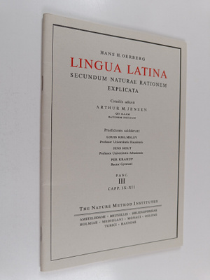 Hans H. Oerberg : Lingua latina : Secundum naturae ration...