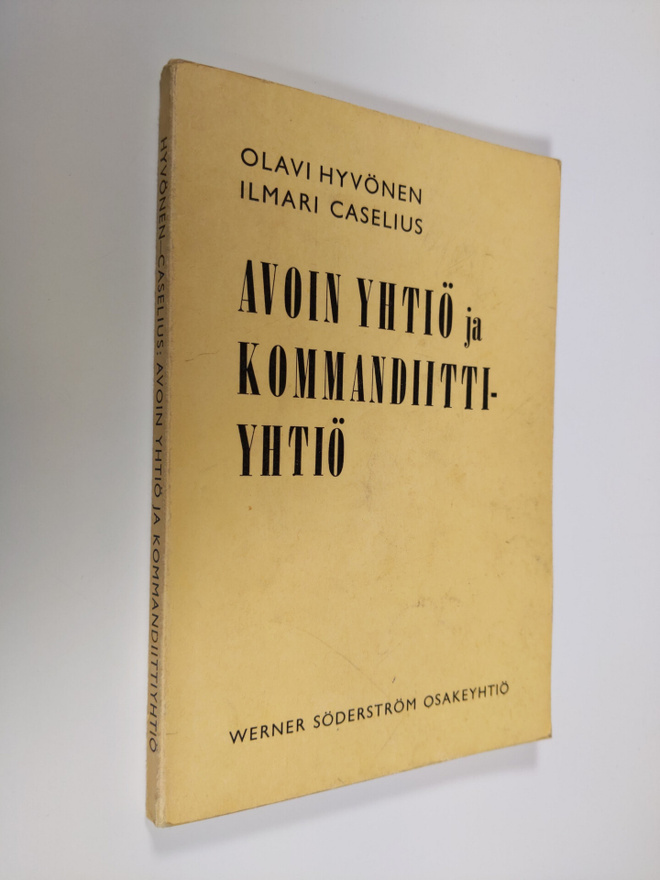 Olavi Hyvönen : Avoin yhtiö ja kommandiittiyhtiö