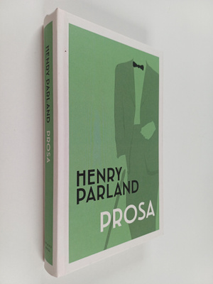 Henry Parland : Prosa
