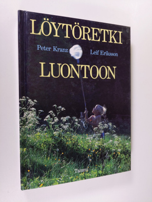 Peter Kranz : Löytöretki luontoon