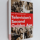 Robert J. Thompson : Television's Second Golden Age - Fro... - pikkukuva 1